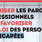 securiser-les-parcours-professionnels-pour-favoriser-lemploi-des-personnes-handicapees