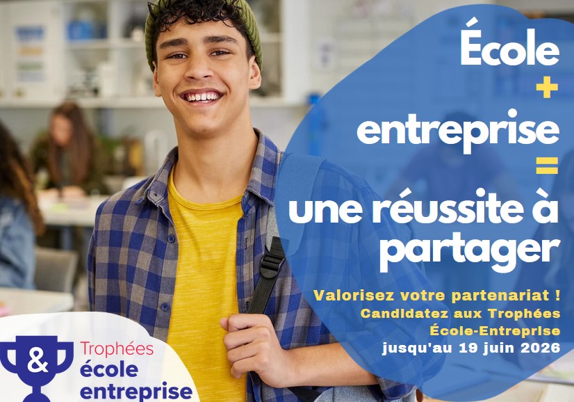 Vous menez un projet innovant avec un établissement scolaire ou un acteur de l'éducation ? Valorisez votre partenariat en participant aux Trophées École-Entreprise. Candidatures ouvertes jusqu'au 19 juin 2026.