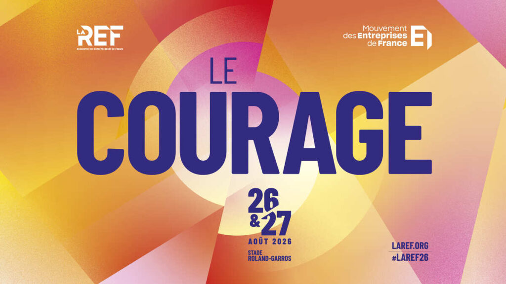 #LaREF26 | Vivez la rentrée économique avec les MEDEF d’Île-de-France les 26 & 27 août 2026 !